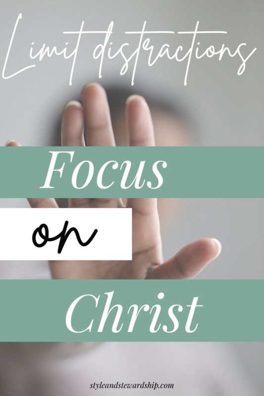 Hand raised to block distractions Limit Distractions Focus on Christ Style And Stewardship.com