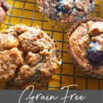 Grain Free Blueberry Banana Muffins cooling on a rack styleandstewardship.com
