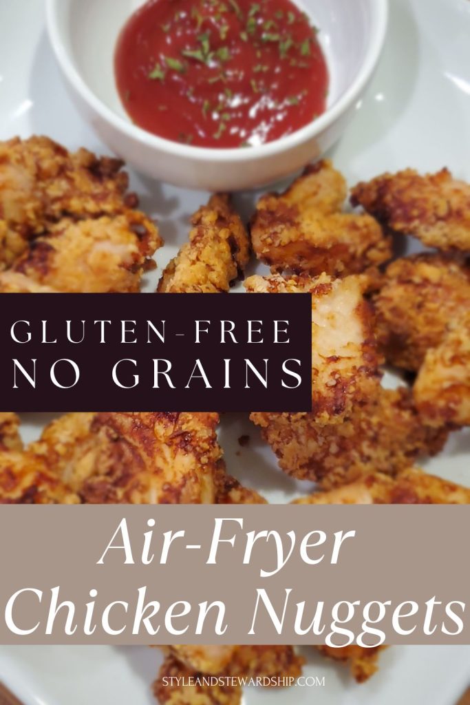 Golden chicken nuggets are gluten-free, no grains, and air-fried. style and stewardship dot com